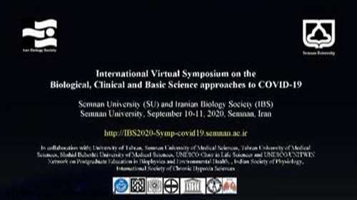   Announcements of International Virtual Symposium on the Biological, Clinical and Basic Science Approaches to Covid-19